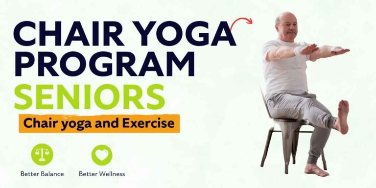 Chair Yoga Program: 28-Day Senior Plan Avoid Stiffness
