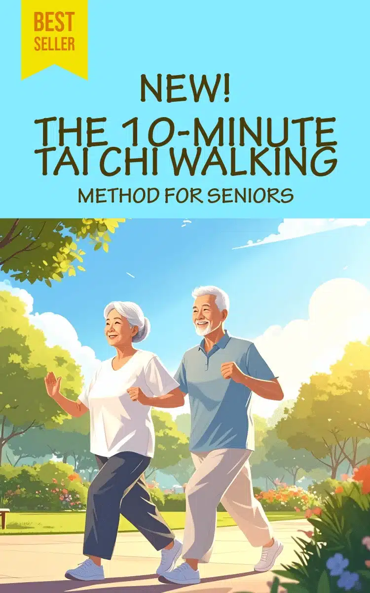 10-Minute Tai Chi Walking Method for Seniors eBook